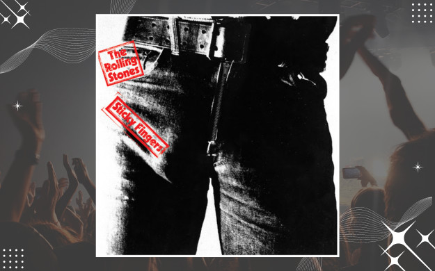 The Rolling Stones - Sticky Fingers