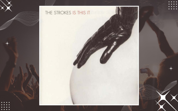 The Strokes - Is This It