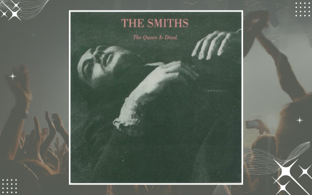 The Smiths - The Queen Is Dead