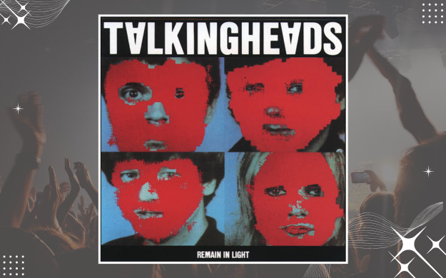 Talking Heads - Remain in Light