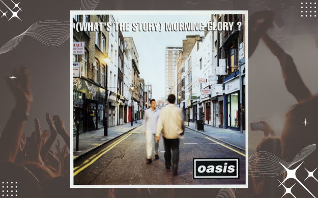 Oasis - (What's the Story) Morning Glory?