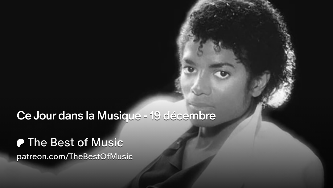 19 décembre - Michael Jackson