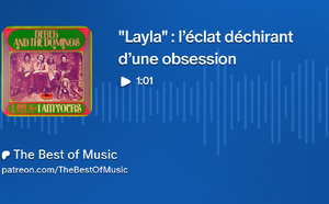 "Layla" : l’éclat déchirant d’une obsession